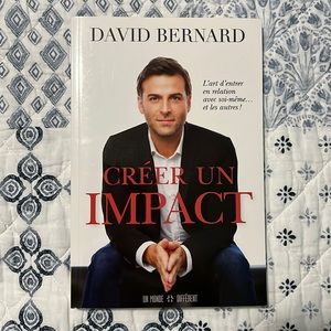 Créer un impact - David Bernard